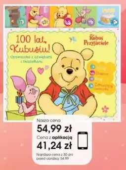 Świat Książki Kubus Przyjaciele 100 lat, Kubusiu! oferta