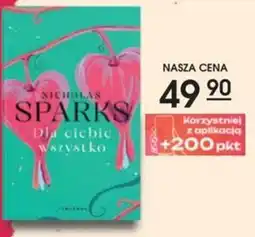 Świat Książki Nicholas Sparks Dla ciebie wszystko oferta