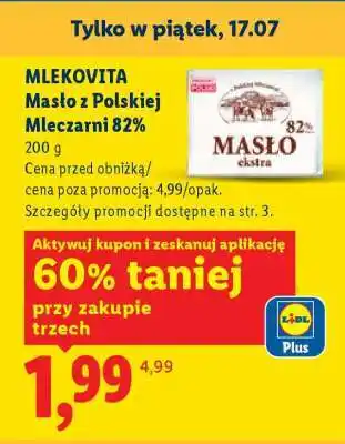 Lidl MLEKOVITA Masło z polskiej mleczarni 82% oferta