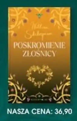 Świat Książki Poskromienie Złośnicy oferta