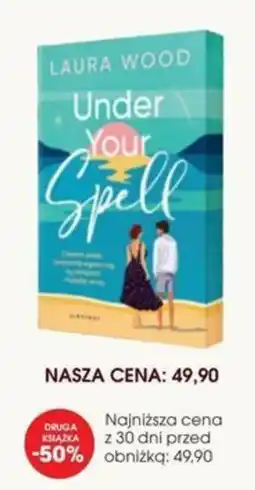 Świat Książki Laura Wood Under Your Spell oferta