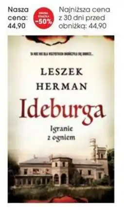 Świat Książki Leszek Herman Ideburga Igranie z ogniem oferta