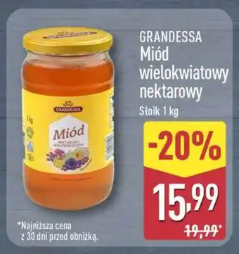 ALDI GRANDESSA Miód wielokwiatowy nektarowy oferta