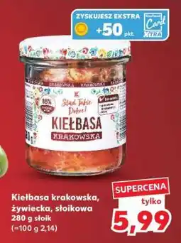 Kaufland Kiełbasa krakowska, żywiecka, słoikowa oferta