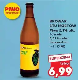 Kaufland BROWAR STU MOSTÓW oferta