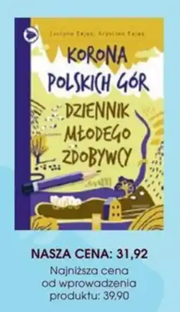 Świat Książki Korona Polskich Gór Dziennik Młodego Zdobywcy oferta