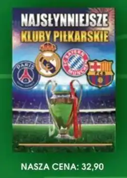 Świat Książki Najślenniejsze Kluby Piłkarskie oferta