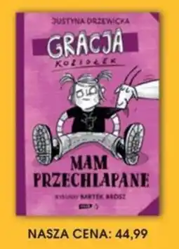Świat Książki Gracja Koziołek Mam Przechlapane oferta