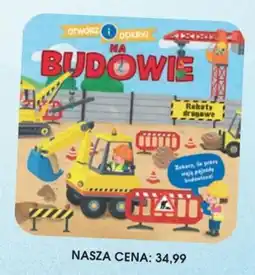 Świat Książki Otwórz i odkryj: Na budowie oferta
