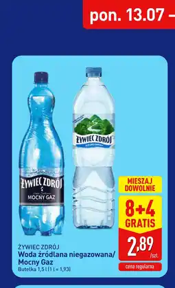 ALDI Żywiec Zdrój Woda źródlana niegazowana/Mocny Gaz oferta