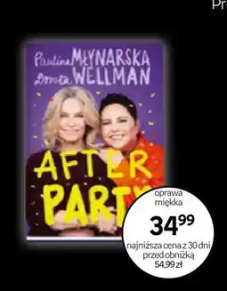 Empik Książka After Party Paulina Młynarska Dorota Wellman oferta