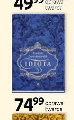 Empik Książka Idiota Fiodor Dostojewski oferta