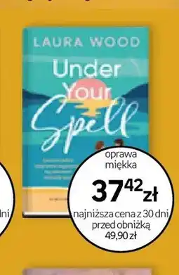 Empik Książka Under Your Spell Laura Wood oferta