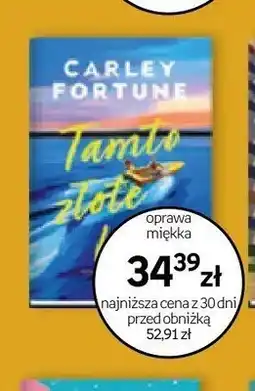 Empik Książka Tamto złote lato Carley Fortune oferta