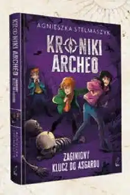 Empik Książka Kroniki Archeo Zaginiony Klucz do Asgardu Agnieszka Stelmaszyk oprawa twarda oferta