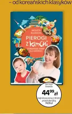 Empik Książka Pierogi z kimchi Koreańskie smaki dla każdego oferta
