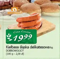 Cezar Delikatesy Kiełbasa śląska delikatesowa Dobrowolscy oferta