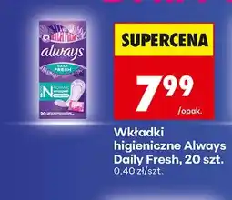 Biedronka Wkładki higieniczne Always Daily Fresh oferta