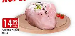 Sklepy Doroty SZYNKA BEZ KOŚCI KULKA oferta
