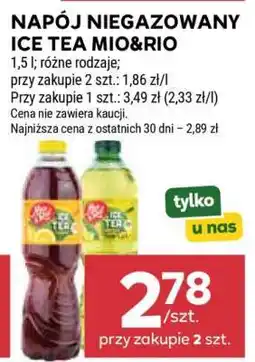Stokrotka Market Napój Niegazowany Ice Tea Mio & Rio oferta
