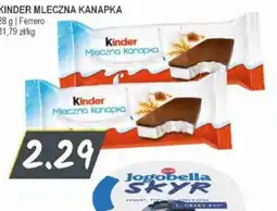 Słoneczko Kinder Mleczna Kanapka oferta