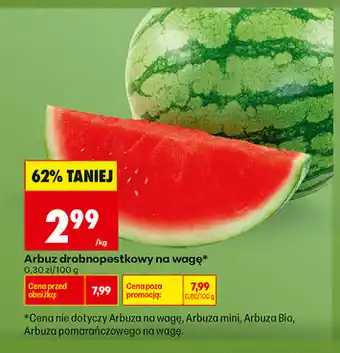 Biedronka Arbuz drobnopestkowy na wagę oferta
