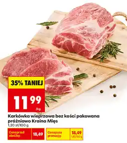 Biedronka Karkówka wieprzowa bez kości pakowana próżniowo Kraina Mięs oferta