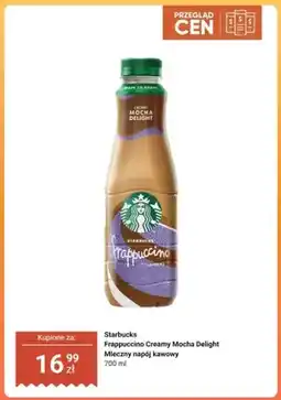 Dino Mleczny napój kawowy Starbucks Frappuccino Creamy Mocha Delight oferta