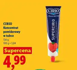 Lidl Koncentrat pomidorowy Cirio w tubce oferta