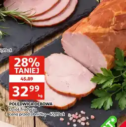 Auchan Polędwica dębowa oferta