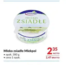 Makro Mleko zsiadłe Mlekpol oferta