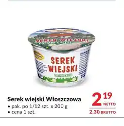 Makro Serek wiejski Włoszczowa oferta