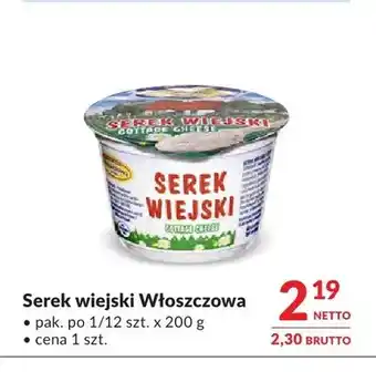 Makro Serek wiejski Włoszczowa oferta