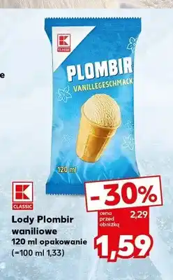 Kaufland Lody Plombir waniliowe K-Classic oferta