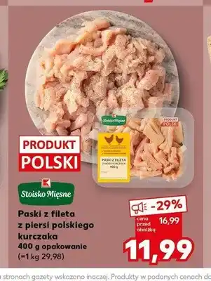 Kaufland Paski z fileta z piersi polskiego kurczaka Stoisko Mięsne oferta