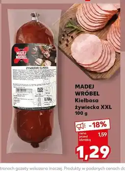 Kaufland Kiełbasa żywiecka XXL Madej Wróbel oferta