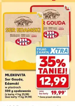 Kaufland Ser Gouda w plastrach Mlekovita oferta