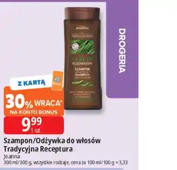 E.Leclerc Szanpon/Odżywka do włosów Tradycyjna Receptura Joanna oferta