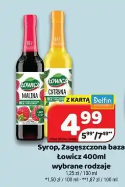 Delfin Syrop, Zagęszczona baza Łowicz oferta