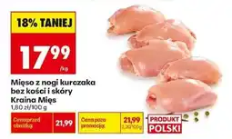 Biedronka Mięso z nogi kurczaka bez kości i skóry Kraina Mięs oferta