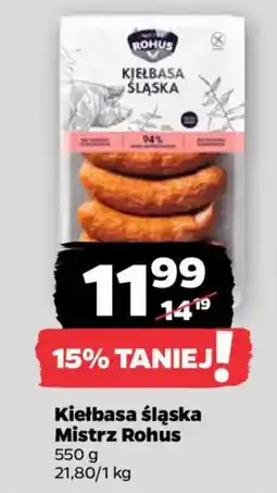 Netto Kielbasa Śląska Mistrz Rohus oferta