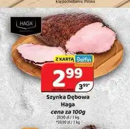 Delfin Szynka Dębowa Haga oferta