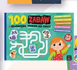 Biedronka Książka 100 zabaw edukacyjne zadania dla dzieci oferta
