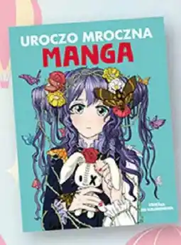 Biedronka Książka do kolorowania Uroczo mroczna Manga oferta