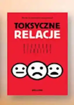 Biedronka Książka Toksyczne relacje Bernardo Stamateas oferta