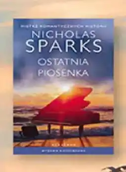 Biedronka Książka Ostatnia piosenka Nicholas Sparks oferta