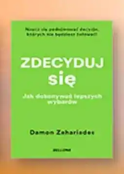 Biedronka Książka Zdecyduj się Damon Zahariades oferta