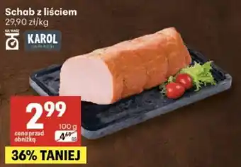 Delikatesy Centrum Schab z liściem Karol oferta