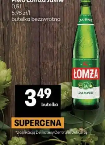 Delikatesy Centrum Piwo Łomża Jasne oferta
