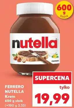 Kaufland Ferrero Nutella Krem oferta